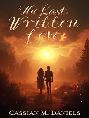 cover image of The Last Written Love